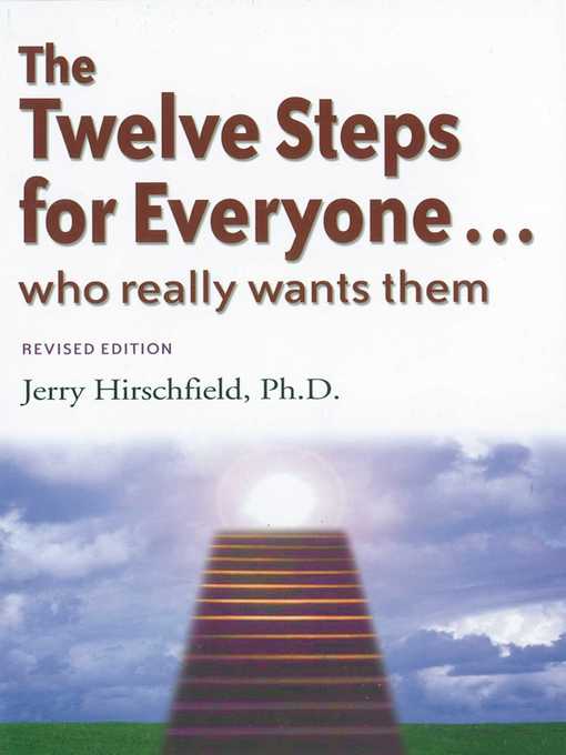 Title details for The Twelve Steps for Everyone by Jerry Hirschfield - Available